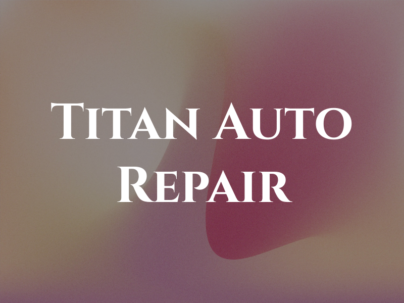 Titan Gas and Auto Repair