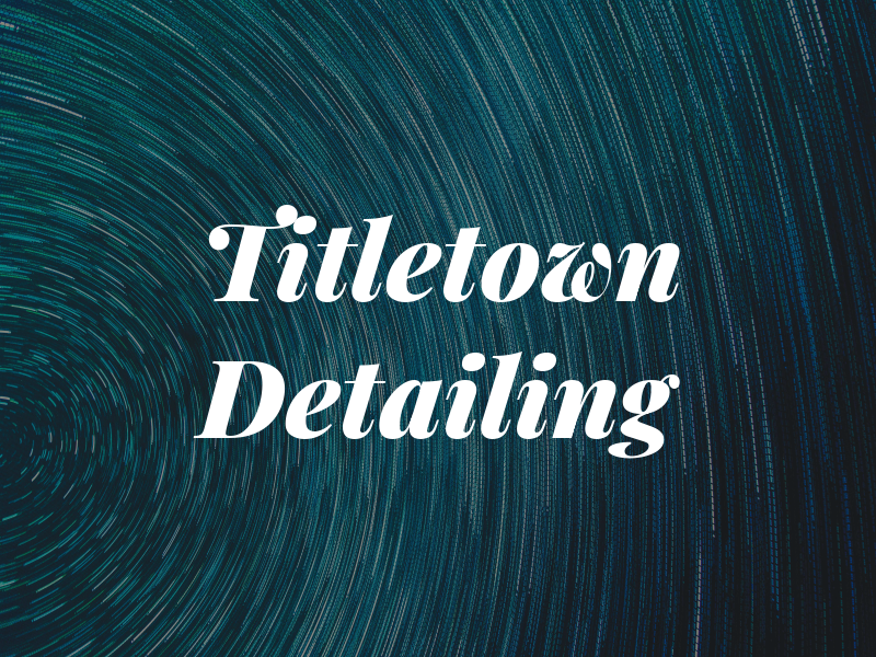 Titletown Detailing