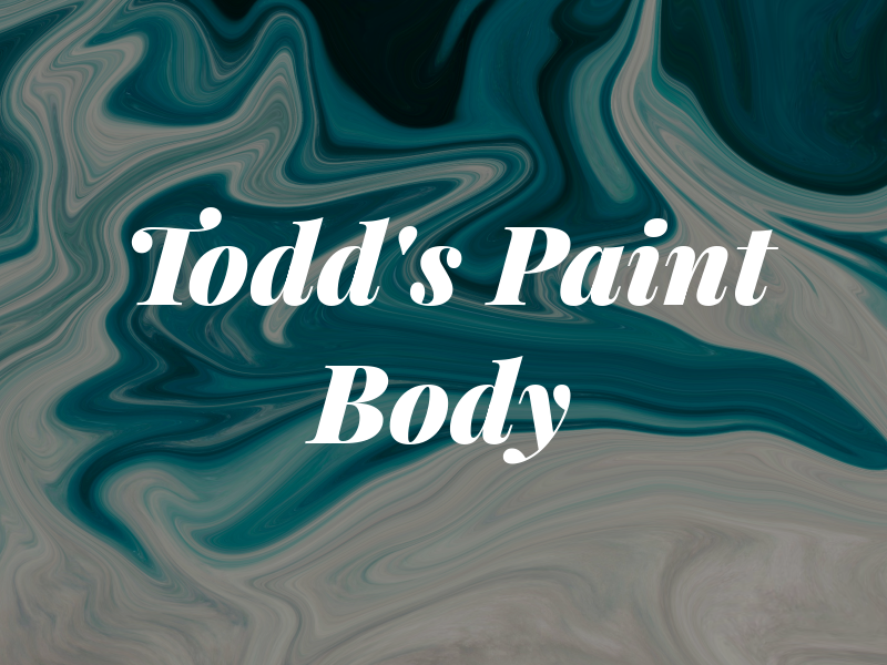 Todd's Paint and Body