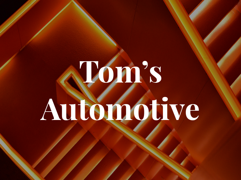 Tom's Automotive
