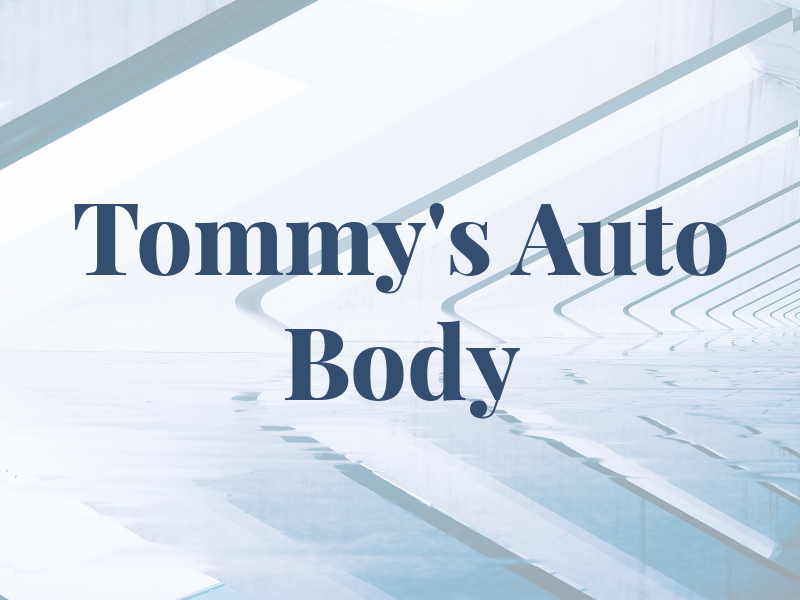 Tommy's Auto Body
