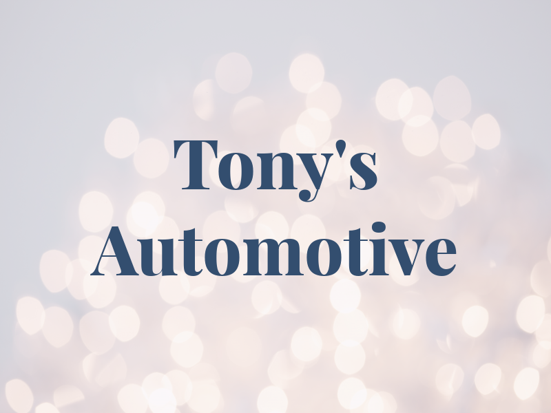 Tony's Automotive