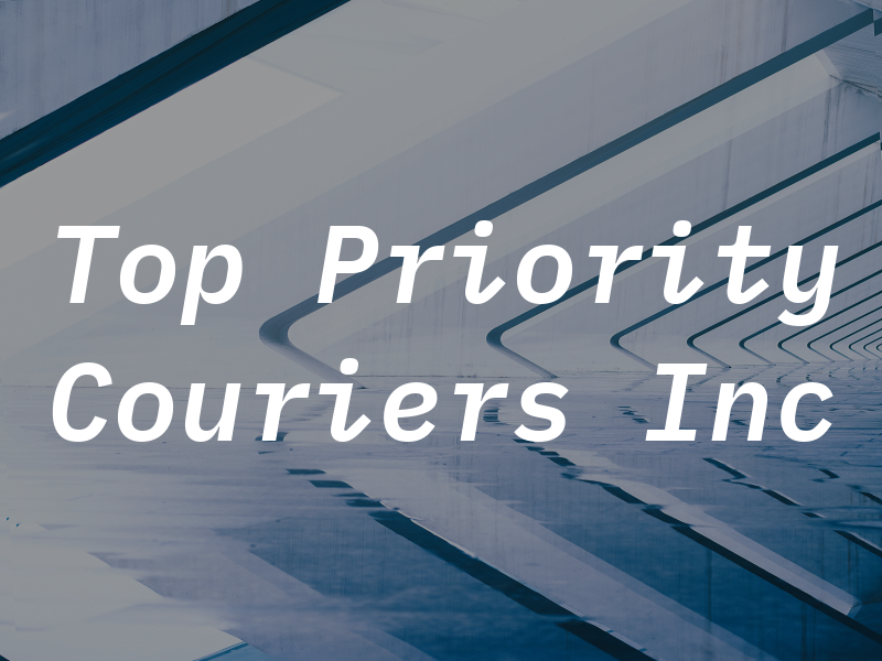 Top Priority Couriers Inc