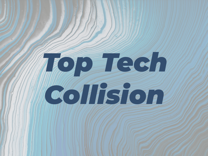 Top Tech Collision