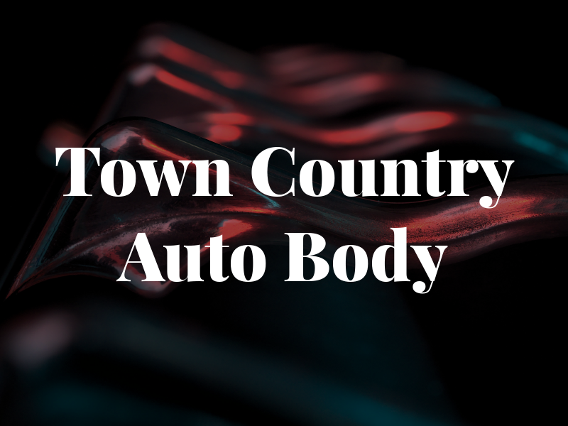 Town & Country Auto Body