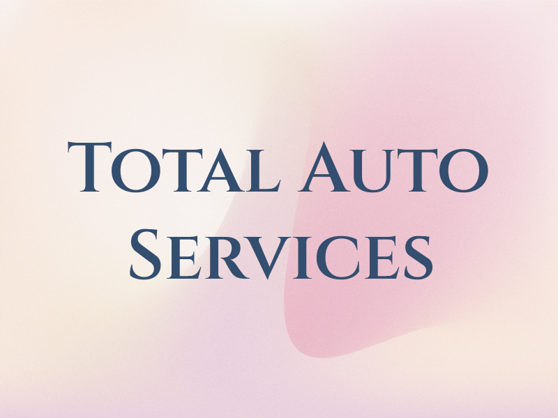 Total Auto Services