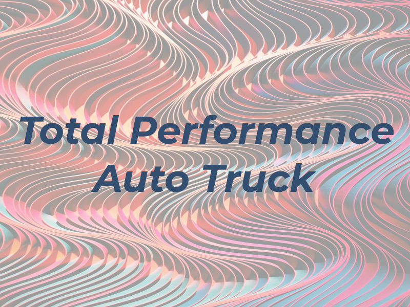 Total Performance Auto & Truck
