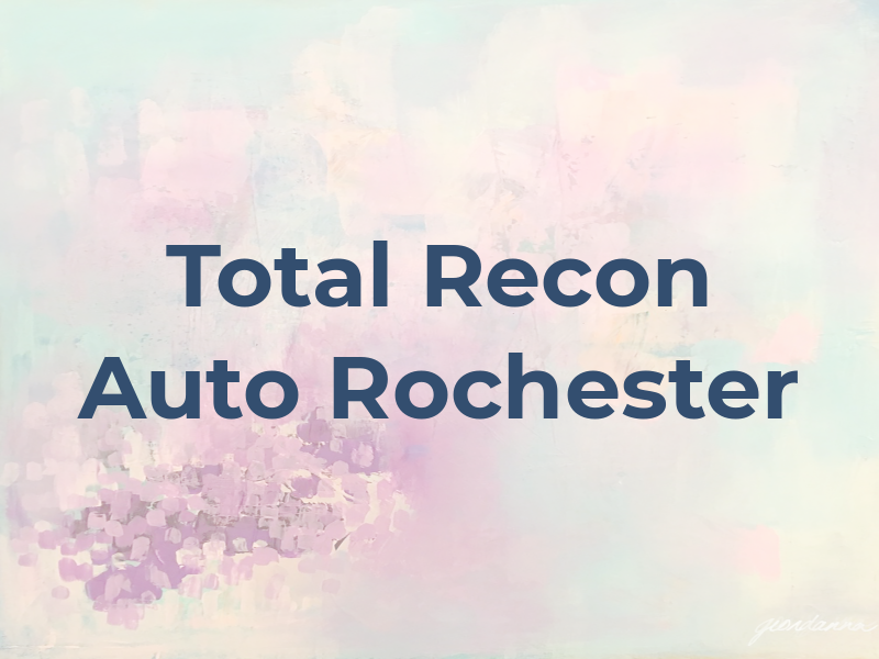 Total Recon Auto Spa Rochester ny