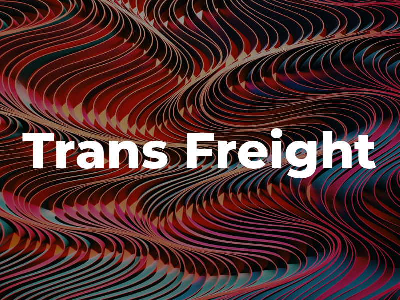 Trans Freight