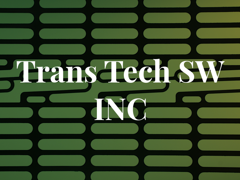 Trans Tech SW INC