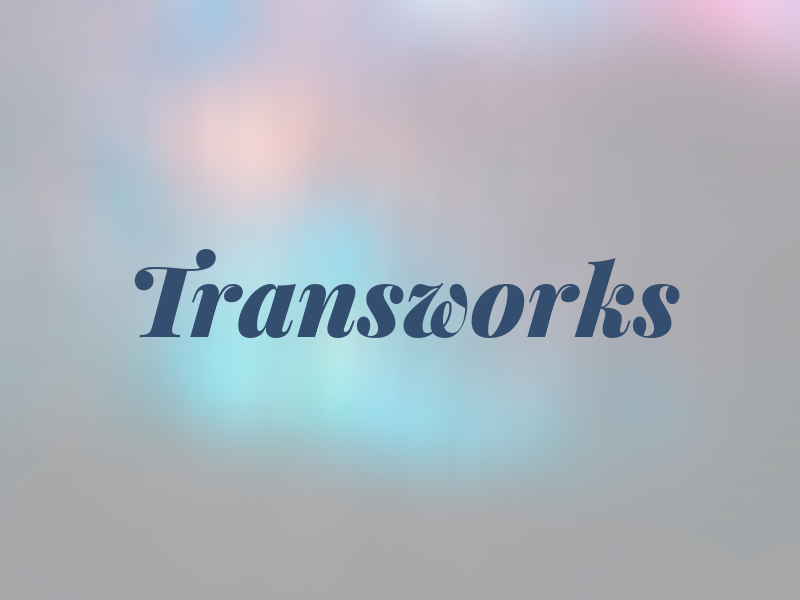 Transworks