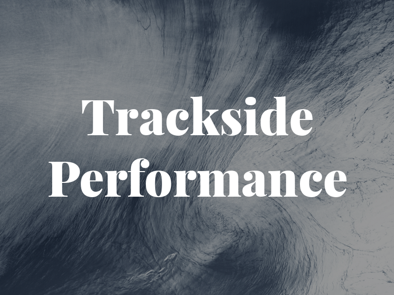 Trackside Performance
