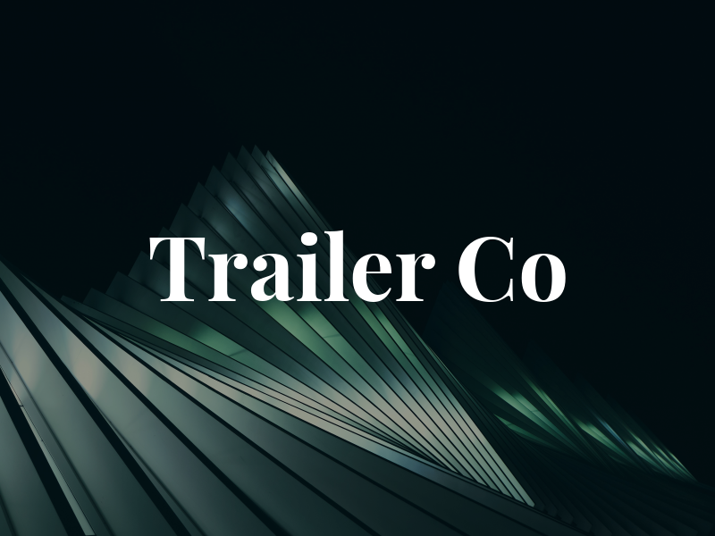 Trailer Co