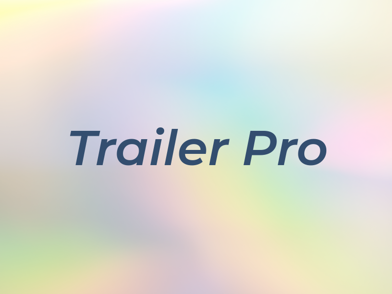 Trailer Pro