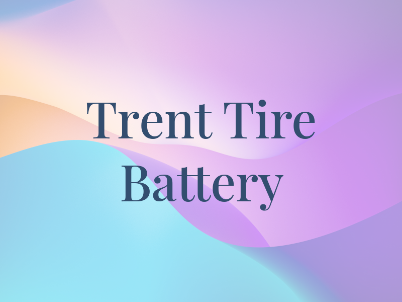 Trent Tire & Battery