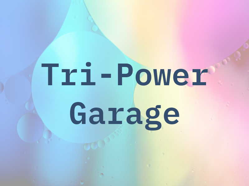 Tri-Power Garage
