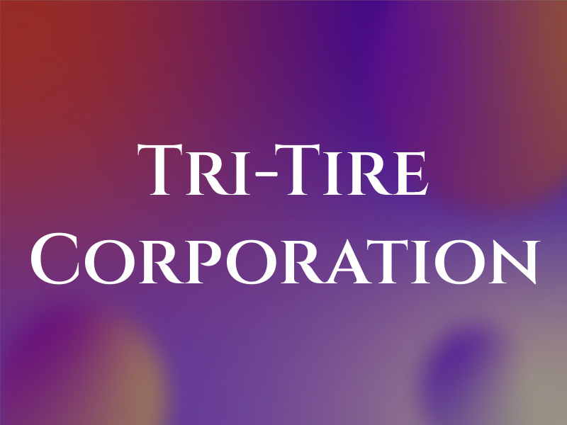 Tri-Tire Corporation