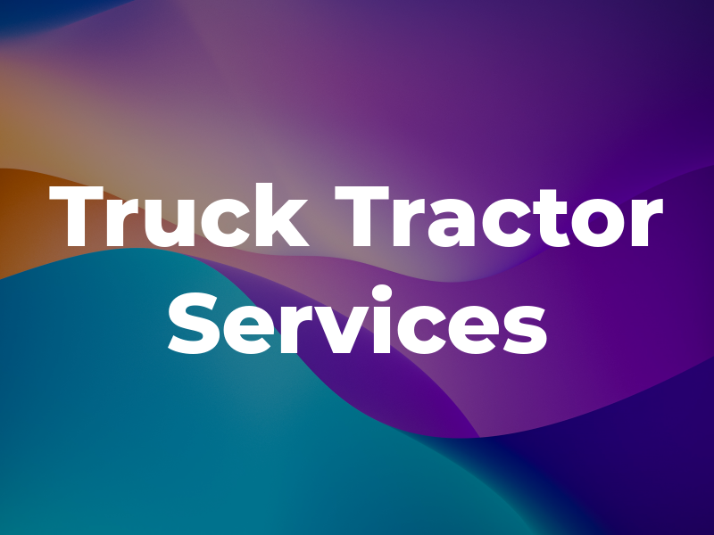 Truck & Tractor Services