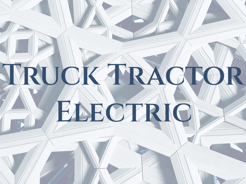 Truck N Tractor Electric