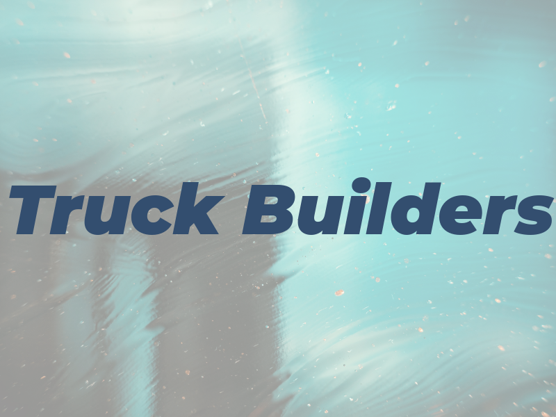 Truck Builders