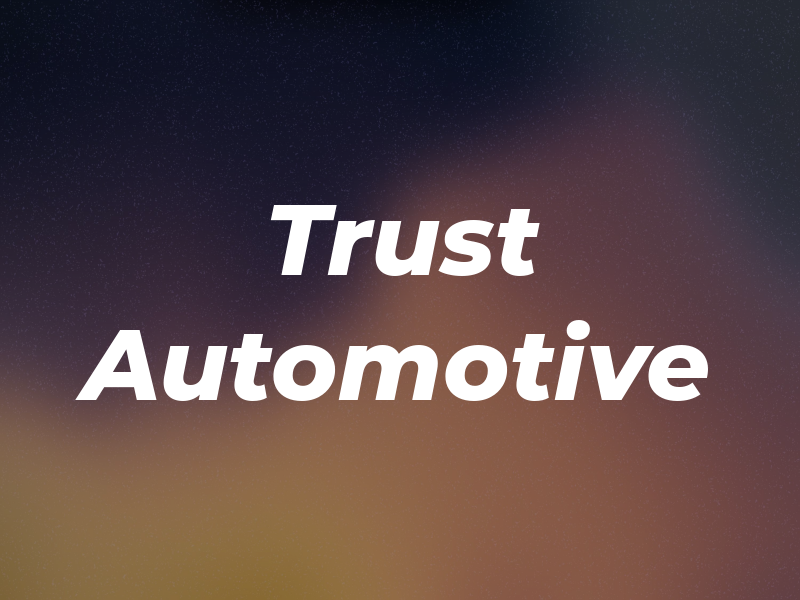 Trust Automotive