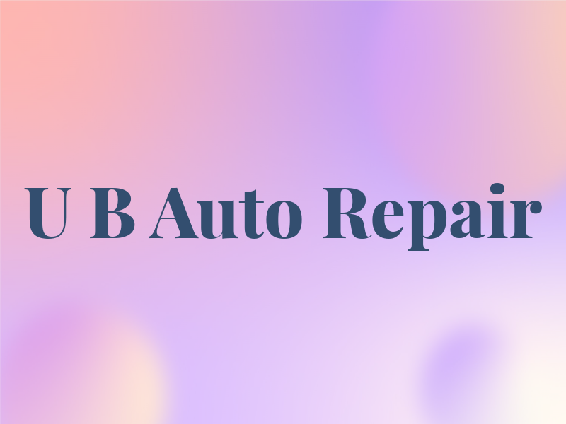 U B Auto Repair