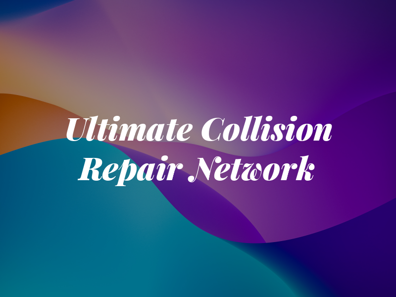 Ultimate Collision Repair Network