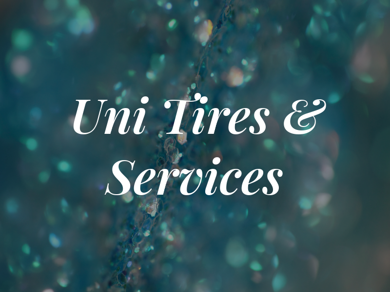 Uni Tires & Services