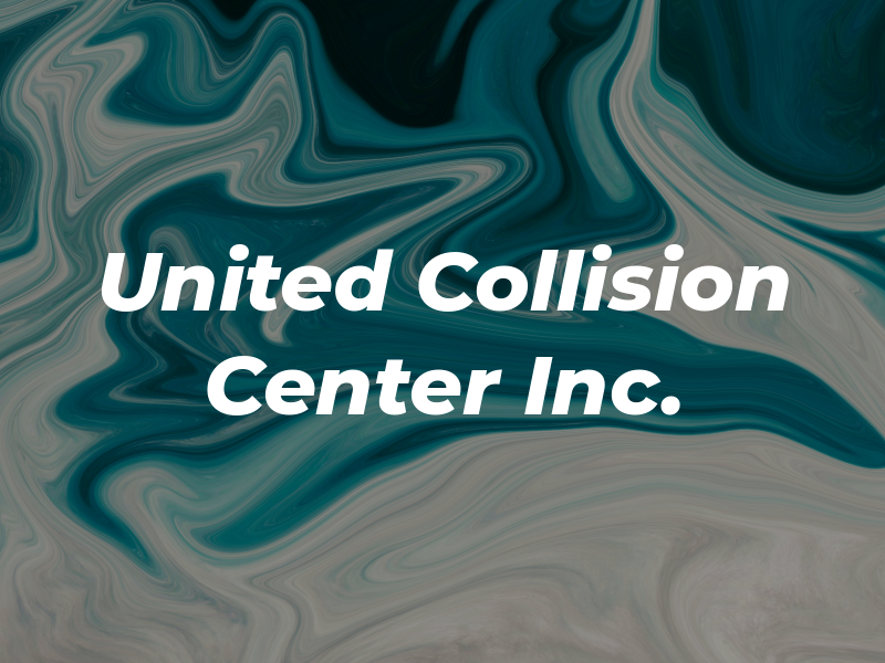 United Collision Center Inc.