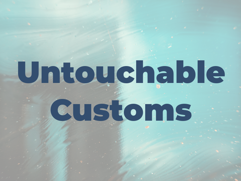 Untouchable Customs