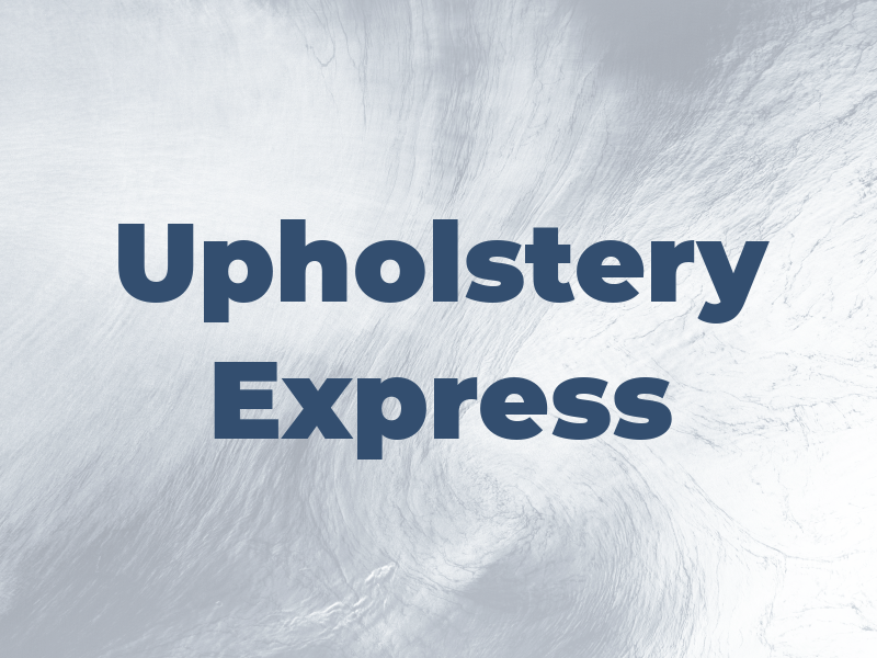 Upholstery Express