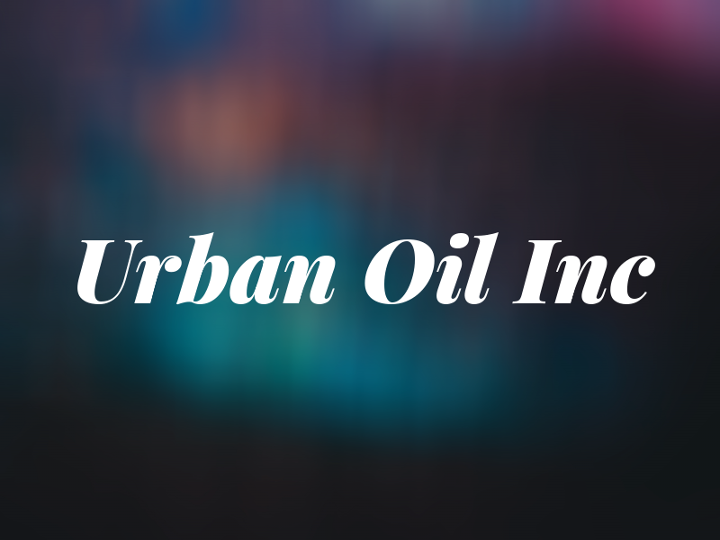 Urban Oil Inc