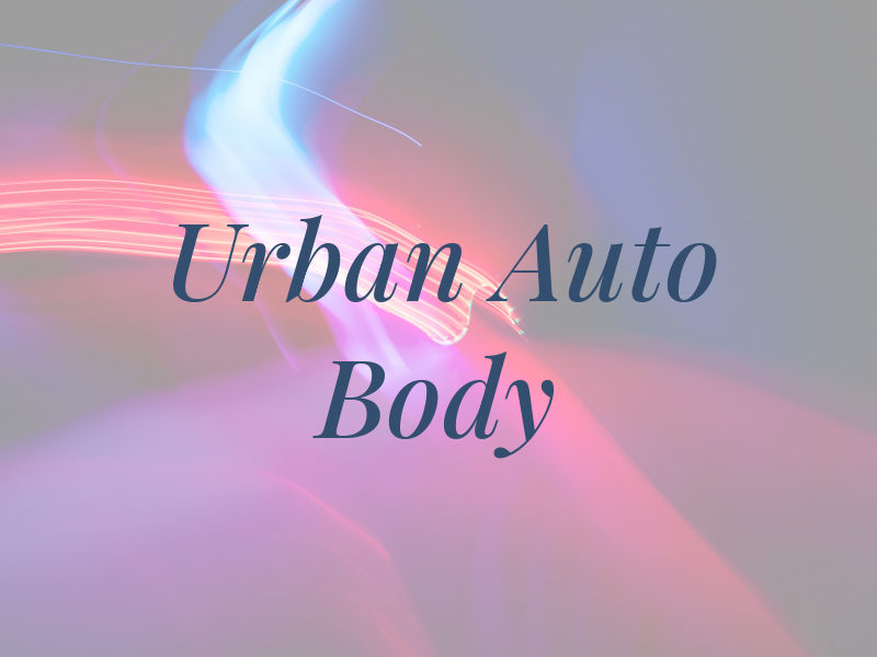 Urban Auto Body