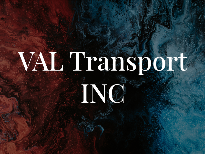 VAL Transport INC