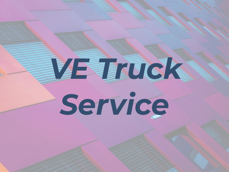 VE Truck Service