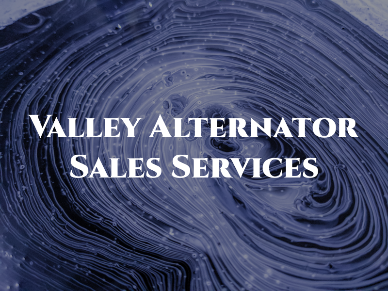 Valley Alternator Sales & Services