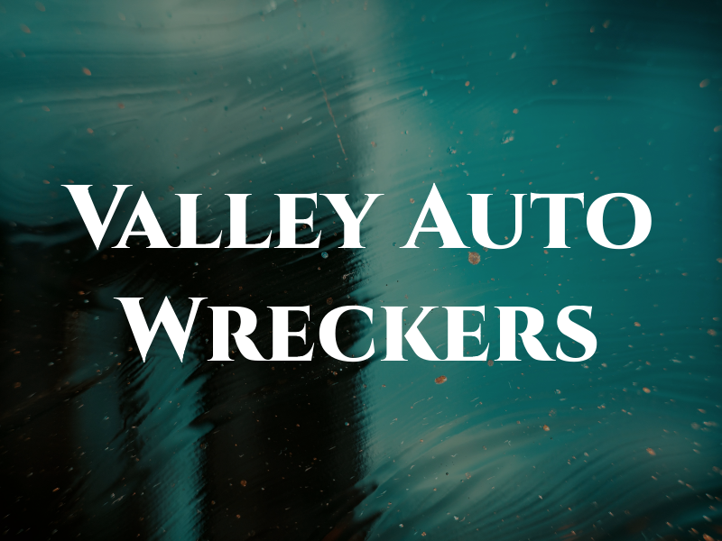 Valley Auto Wreckers