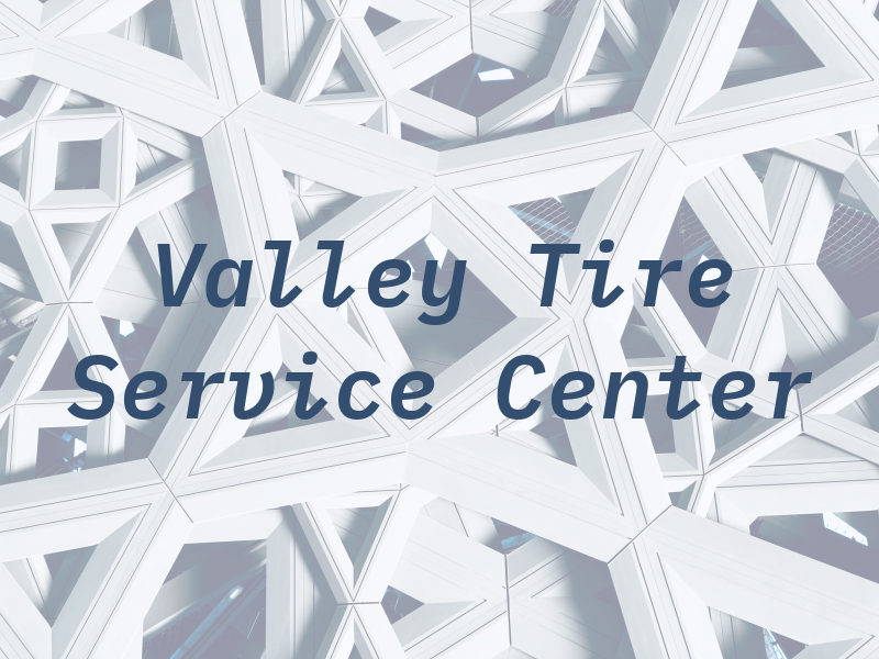 Valley Tire Service Center