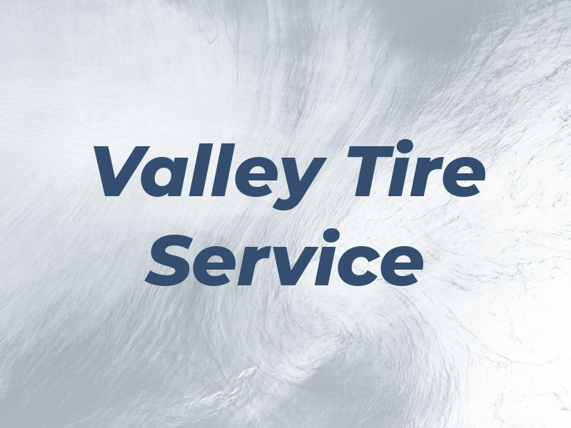 Valley Tire Service