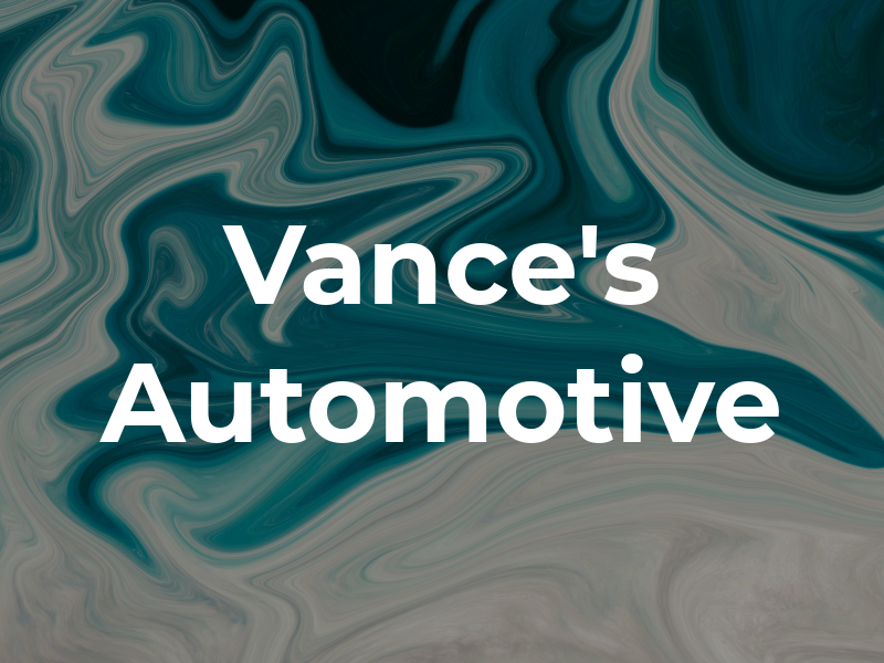 Vance's Automotive