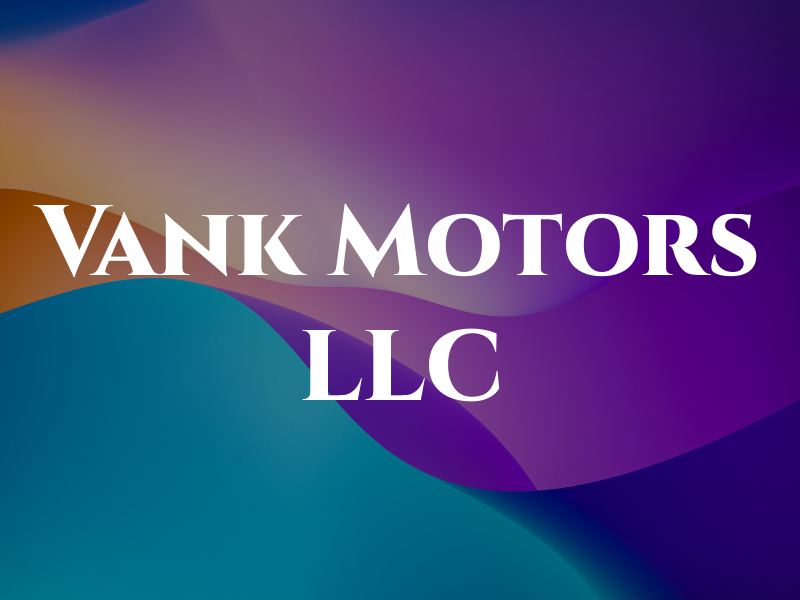 Vank Motors LLC