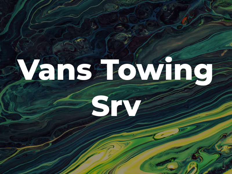 Vans Towing Srv