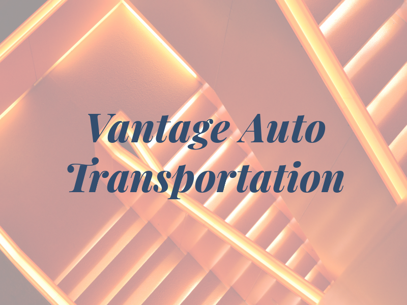 Vantage Auto Transportation