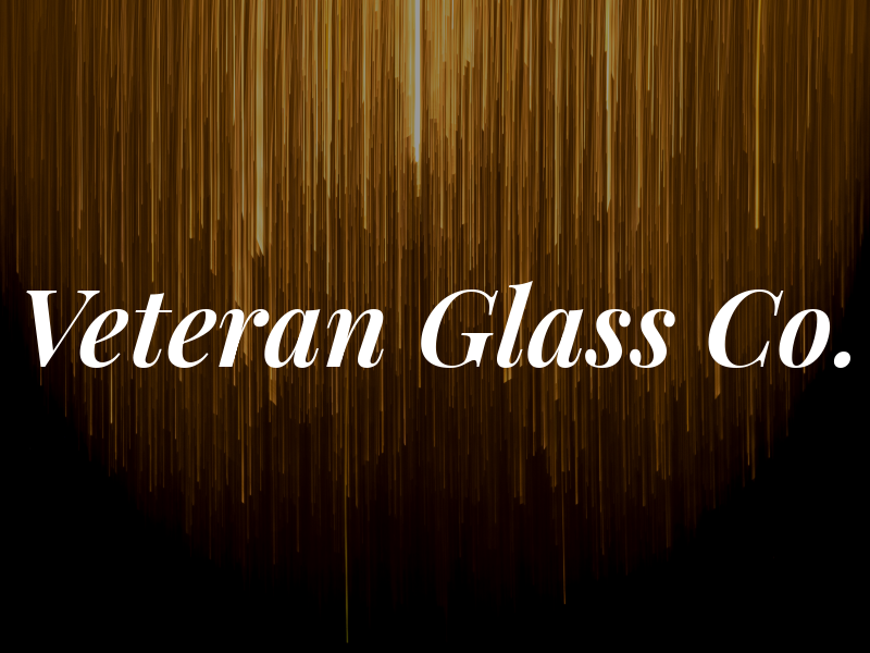 Veteran Glass Co.