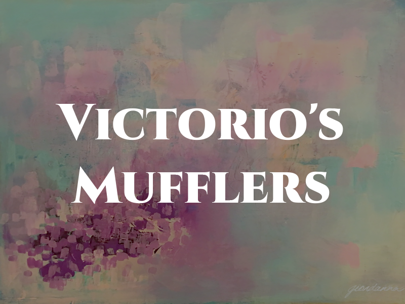 Victorio's Mufflers
