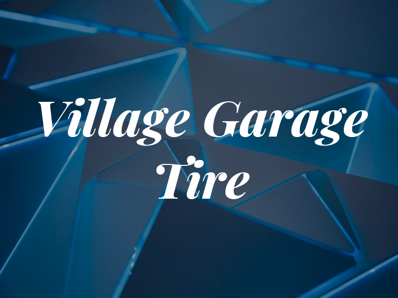 Village Garage and Tire