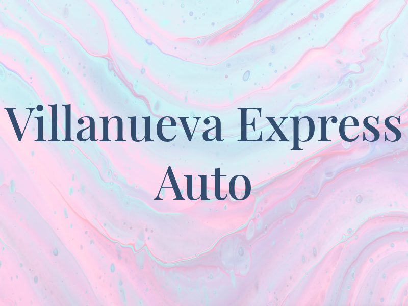 Villanueva Express Auto