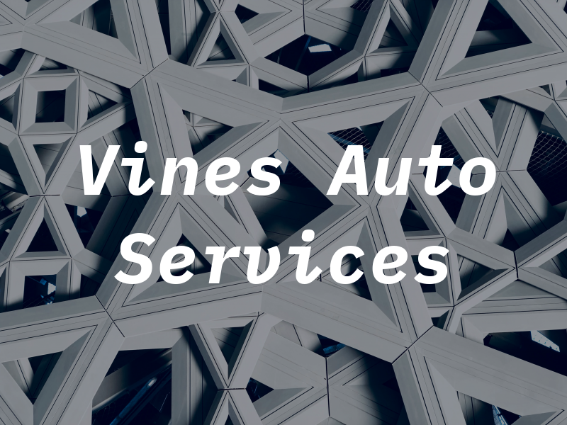 Vines Auto Services