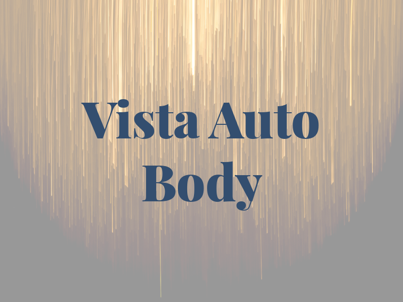 Vista Auto Body