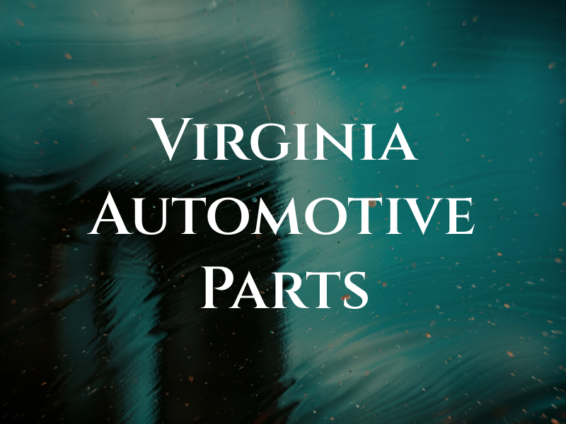 Virginia Automotive Parts